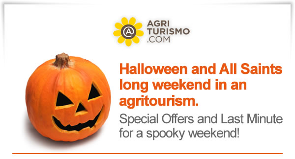 Halloween and All Saints long weekend in an agritourism. Special Offers and Last Minute for a spooky weekend!
