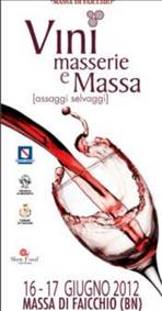 Vini, masserie e Massa 2012: in vetrina i vini e prodotti tipici del Sannio